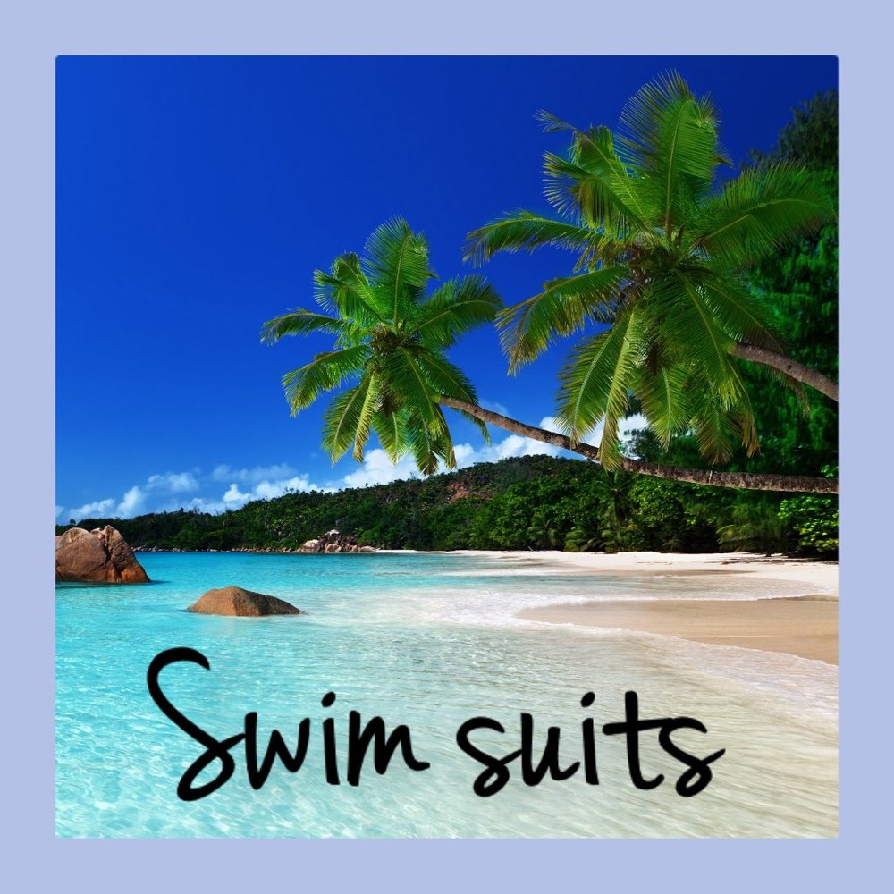 Swim suits!